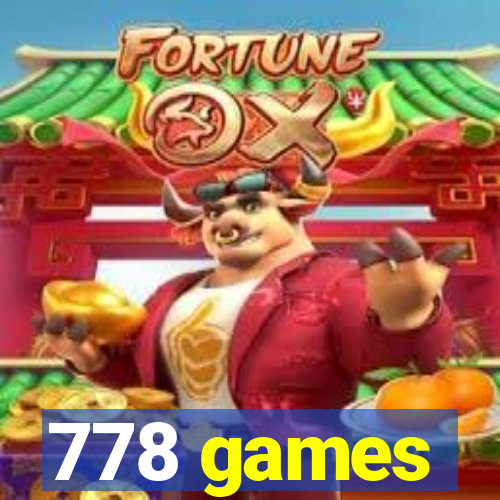 778 games